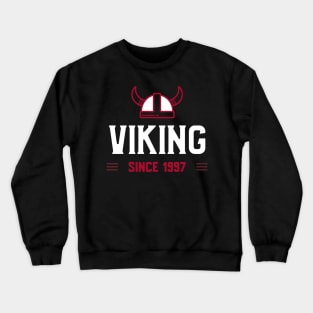 Viking Since 1997 Crewneck Sweatshirt